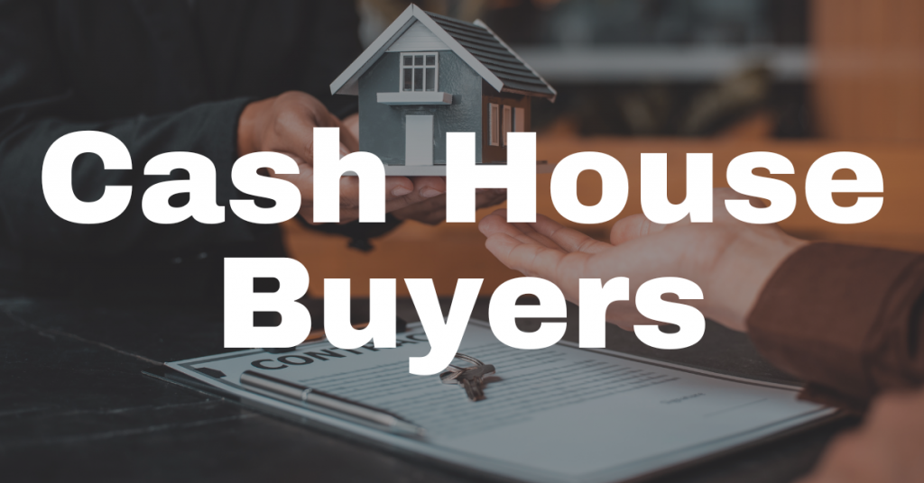 Cash House Buyers