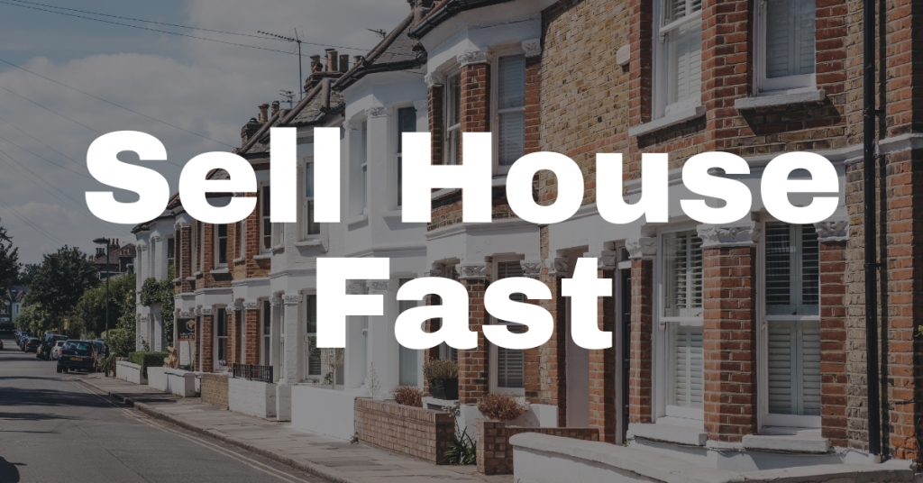 Sell House Fast